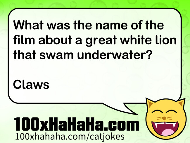 What was the name of the film about a great white lion that swam underwater? / / Claws