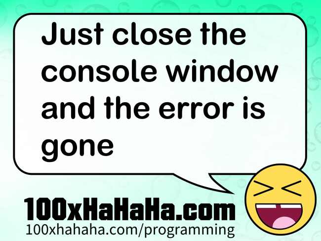Just close the console window and the error is gone