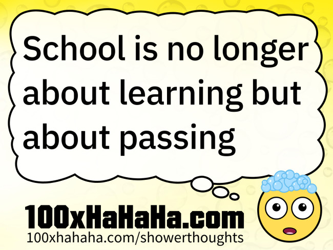 School is no longer about learning but about passing