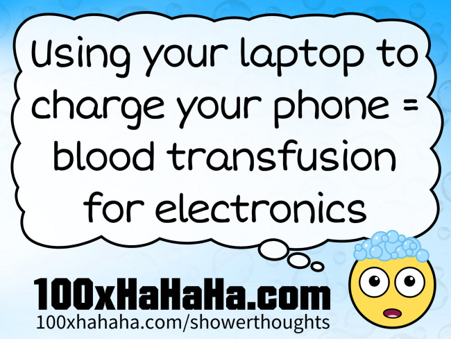 Using your laptop to charge your phone = blood transfusion for electronics