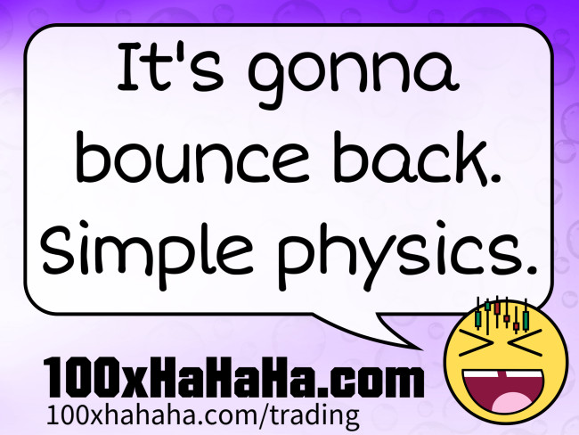 It's gonna bounce back. Simple physics.