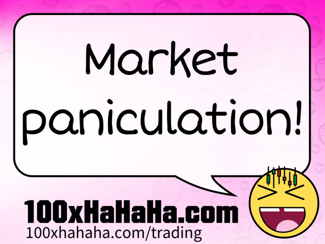 Market paniculation!