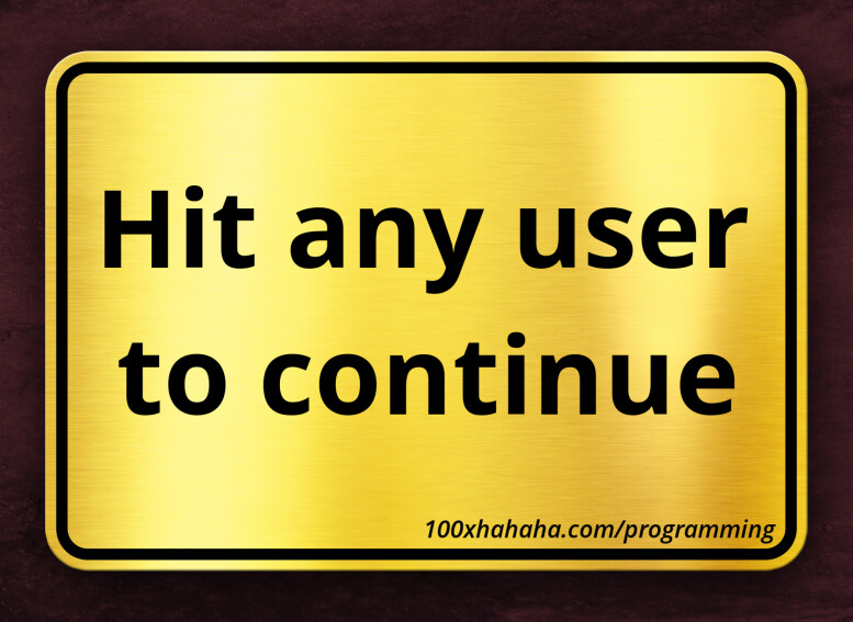 Hit any user to continue