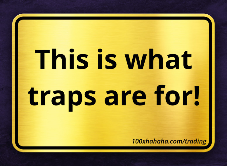 This is what traps are for!