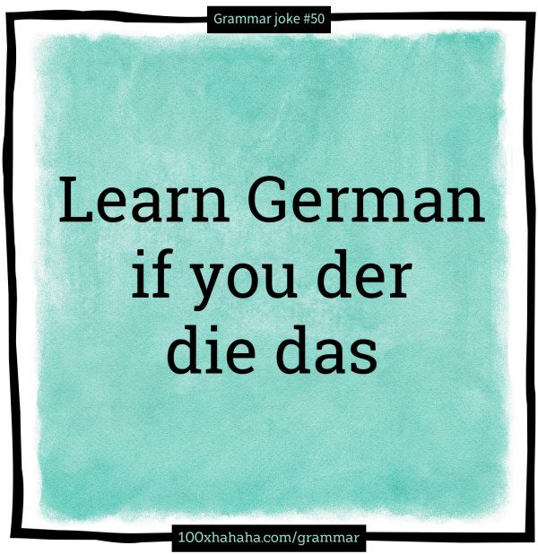 Learn German / if you der / die das