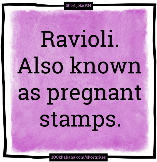 Ravioli. Also known as pregnant stamps.
