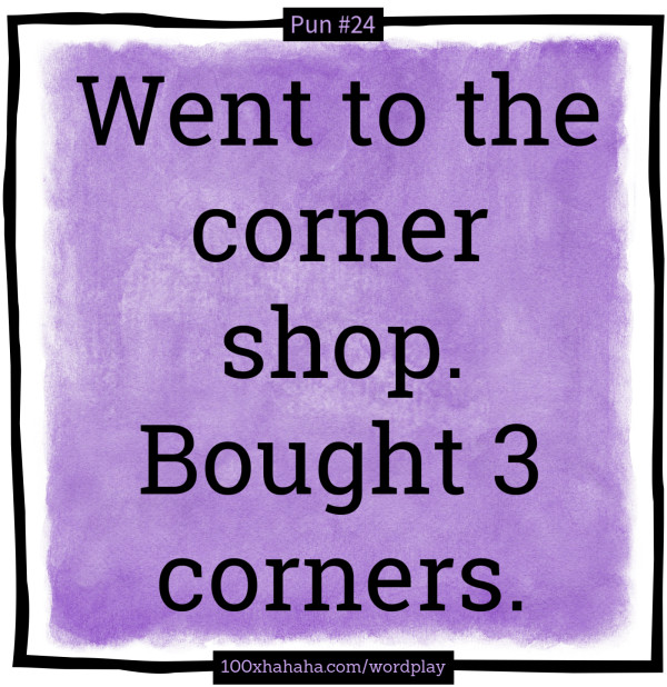 Went to the corner shop. Bought 3 corners.