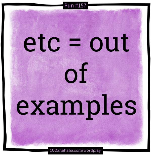etc = out of examples