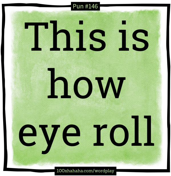 This is how eye roll