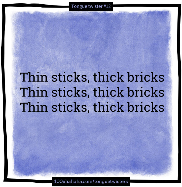 Thin sticks, thick bricks / Thin sticks, thick bricks / Thin sticks, thick bricks