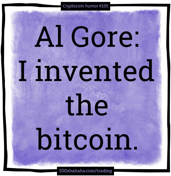 Al Gore: I invented the bitcoin.