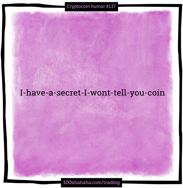 I-have-a-secret-I-wont-tell-you-coin
