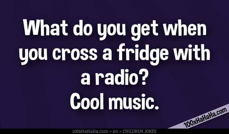 What do you get when you cross a fridge with a radio? Cool music