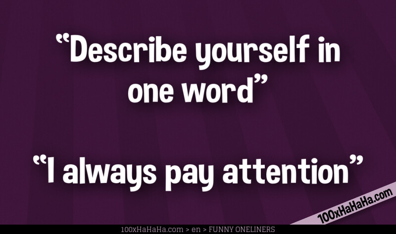 Short English jokes+Images | I always pay attention
