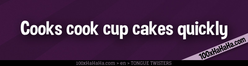 Cooks cook cup cakes quickly
