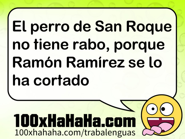 El perro de San Roque no tiene rabo, porque Ramon Ramirez se lo ha cortado