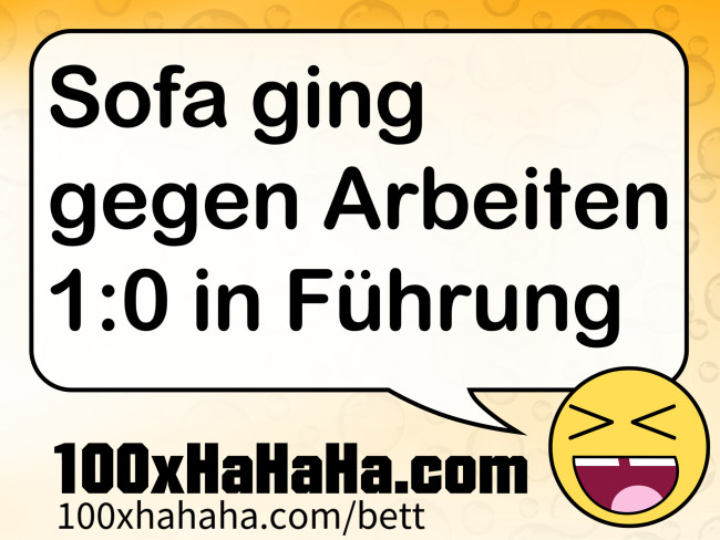 Sofa ging gegen Arbeiten 1:0 in Fuehrung