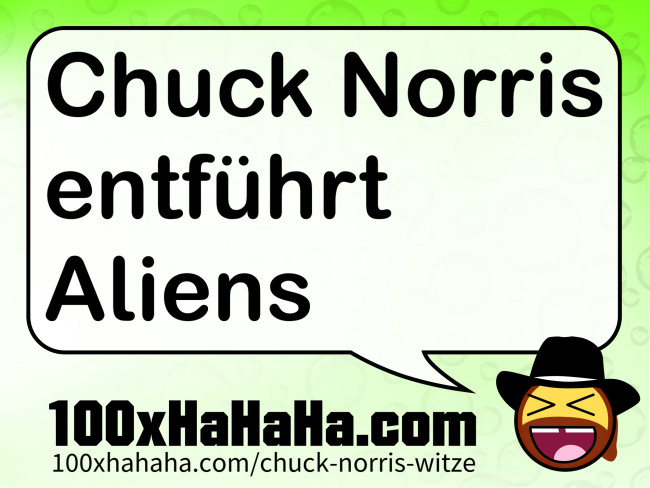 Chuck Norris entfuehrt Aliens