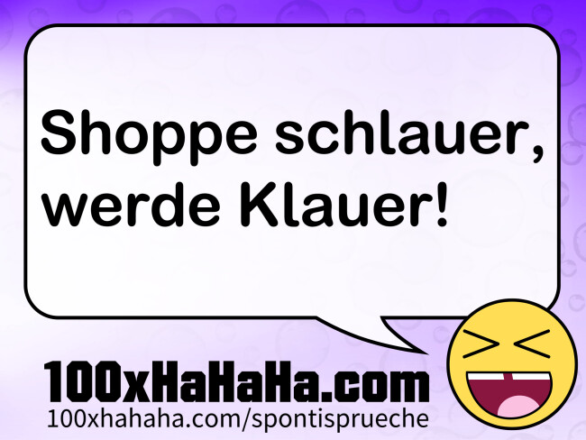 Shoppe schlauer, / werde Klauer!