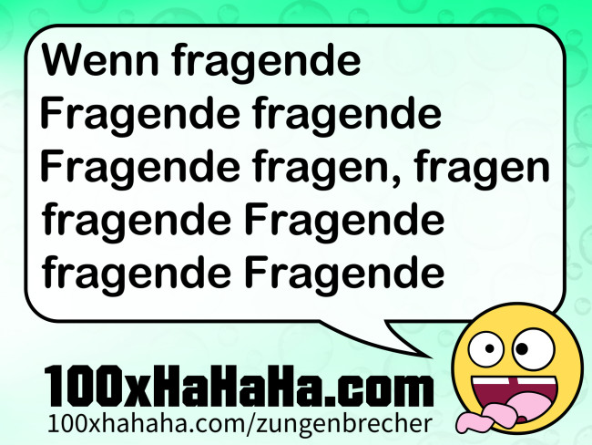 Wenn fragende Fragende fragende Fragende fragen, fragen fragende Fragende fragende Fragende