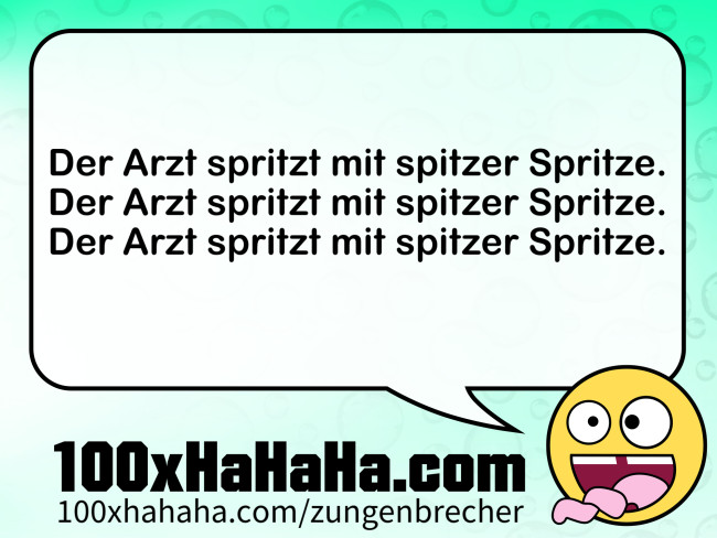 Der Arzt spritzt mit spitzer Spritze. / Der Arzt spritzt mit spitzer Spritze. / Der Arzt spritzt mit spitzer Spritze.