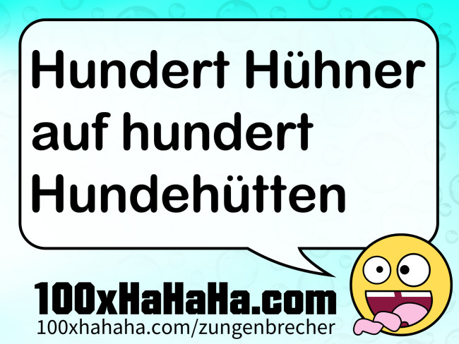 Hundert Huehner auf hundert Hundehuetten
