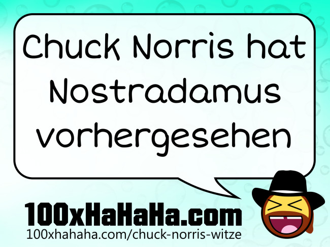 Chuck Norris hat Nostradamus vorhergesehen