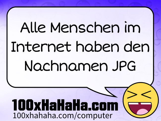 Alle Menschen im Internet haben den Nachnamen JPG