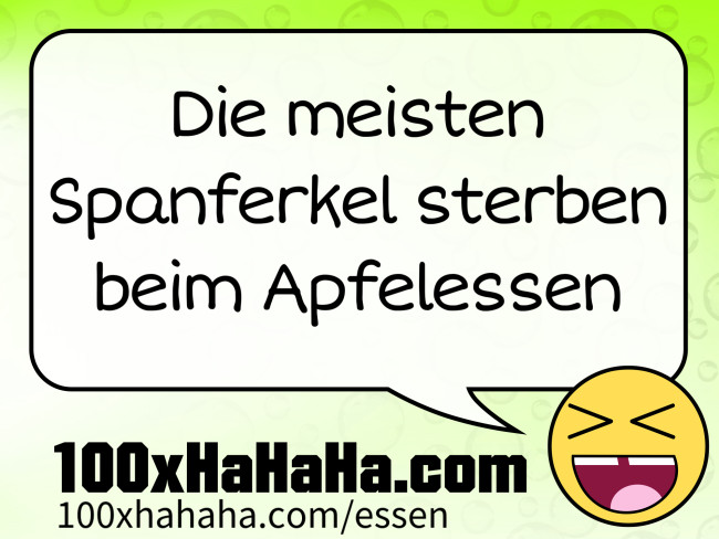 Die meisten Spanferkel sterben beim Apfelessen