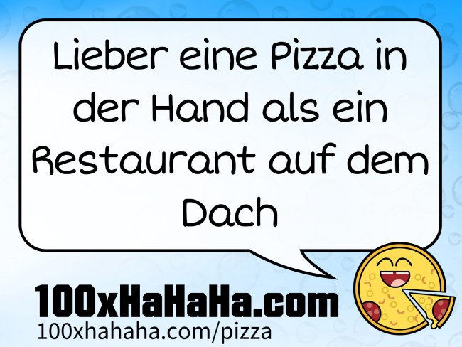 Lieber eine Pizza in der Hand als ein Restaurant auf dem Dach