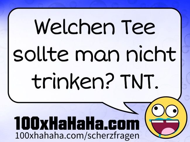 Welchen Tee sollte man nicht trinken? TNT.