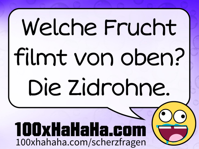 Welche Frucht filmt von oben? Die Zidrohne.