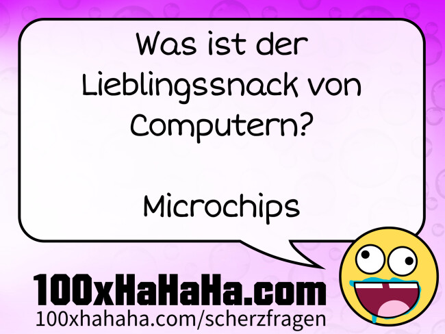 Was ist der Lieblingssnack von Computern? / / Microchips