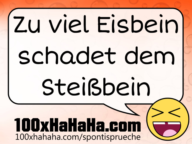 Zu viel Eisbein schadet dem Steissbein