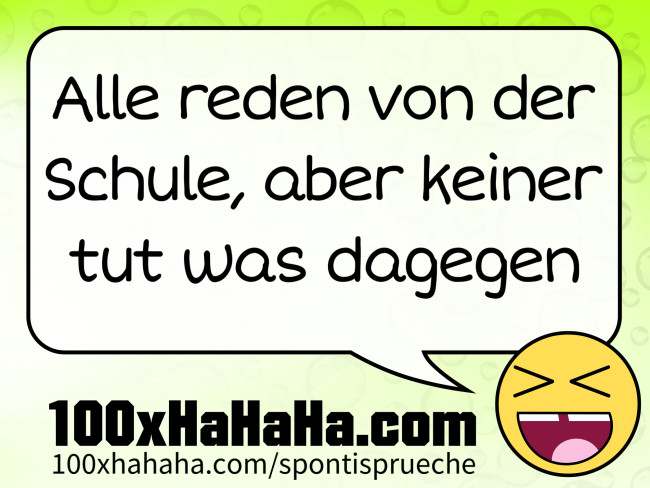 Alle reden von der Schule, aber keiner tut was dagegen