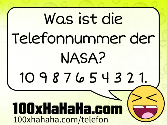 Was ist die Telefonnummer der NASA? 10 9 8 7 6 5 4 3 2 1.