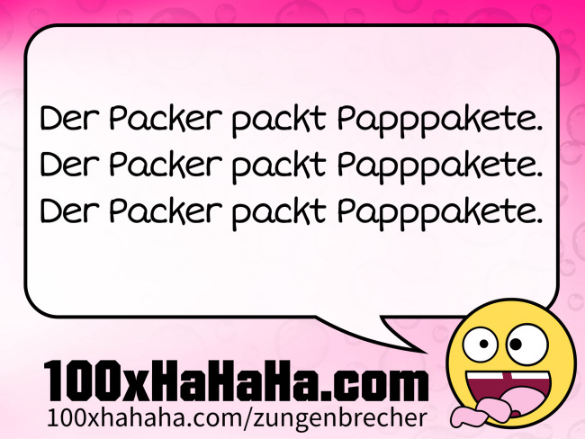 Der Packer packt Papppakete. / Der Packer packt Papppakete. / Der Packer packt Papppakete.