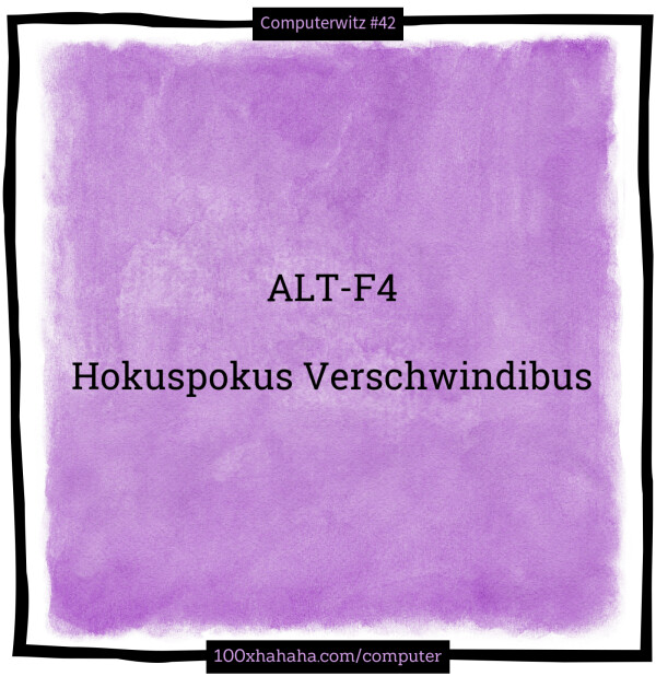 ALT-F4 / / Hokuspokus Verschwindibus