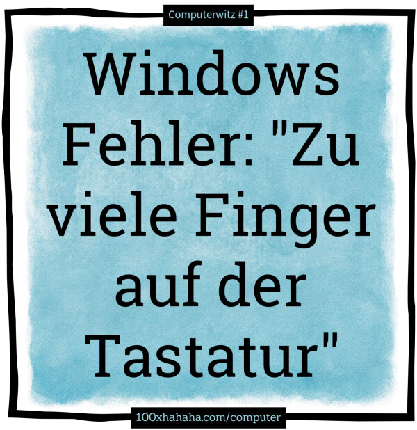 Windows Fehler: "Zu viele Finger auf der Tastatur"