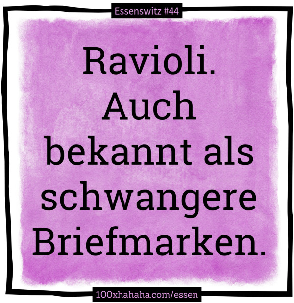 Ravioli. Auch bekannt als schwangere Briefmarken.