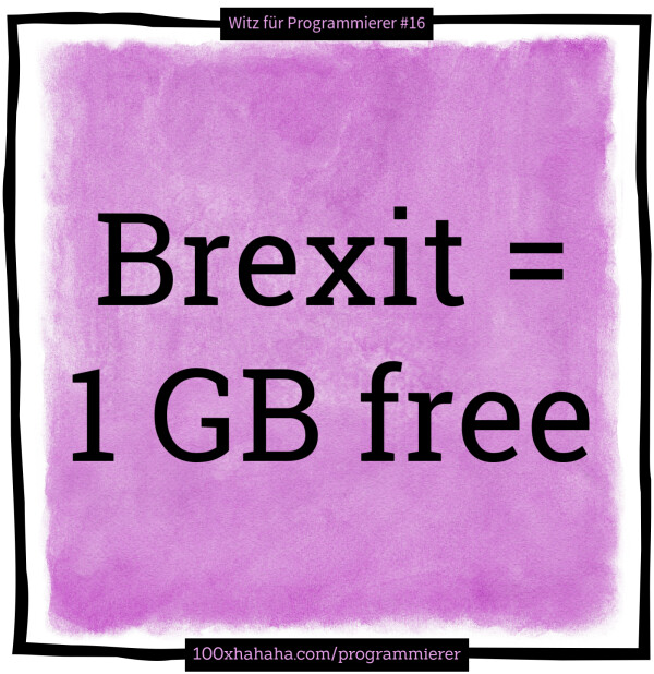 Brexit = 1 GB free
