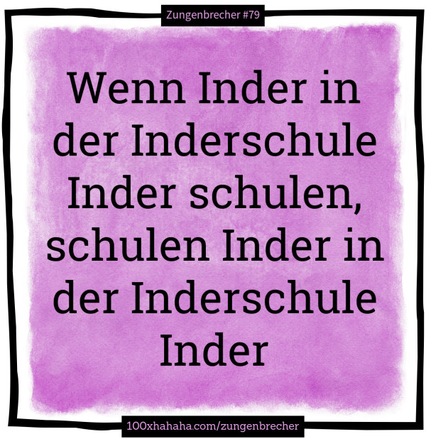 Wenn Inder in der Inderschule Inder schulen, schulen Inder in der Inderschule Inder
