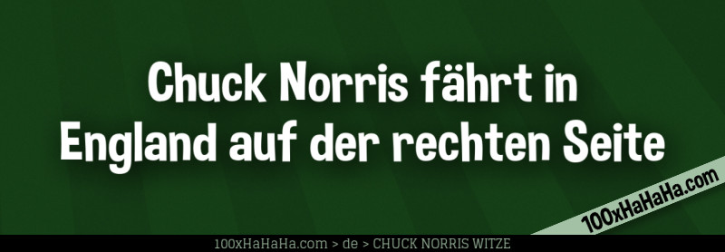 Chuck Norris faehrt in England auf der rechten Seite