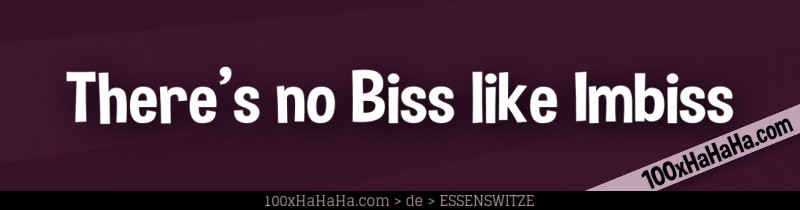There's no Biss like Imbiss