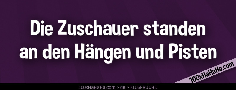Die Zuschauer standen an den Haengen und Pisten
