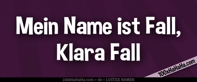 Mein Name ist Fall, Klara Fall