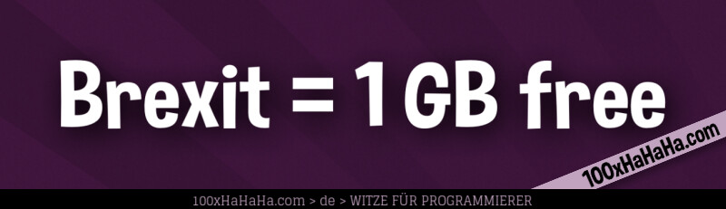 Brexit = 1 GB free
