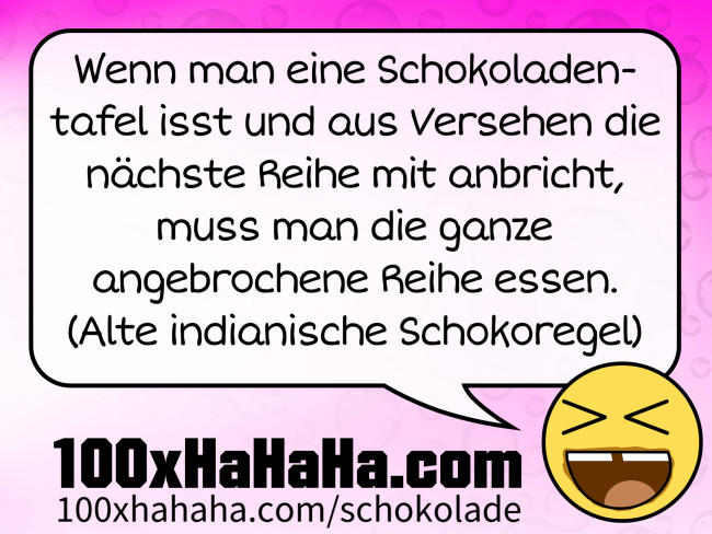 Schokoladen Witze Wenn Man Eine Schokoladentafel Isst Und Aus