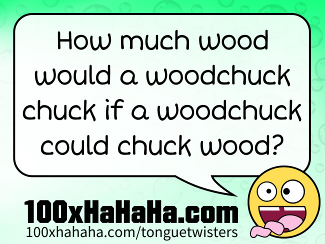 Prep Scholar Gate Woodchuck Chuck Tongue Twister